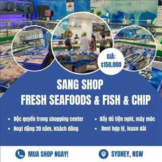 Sang shop Fresh Seafoods income tốt vùng Sydney
